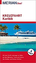 MERIAN live! Reiseführer Kreuzfahrt Karibik