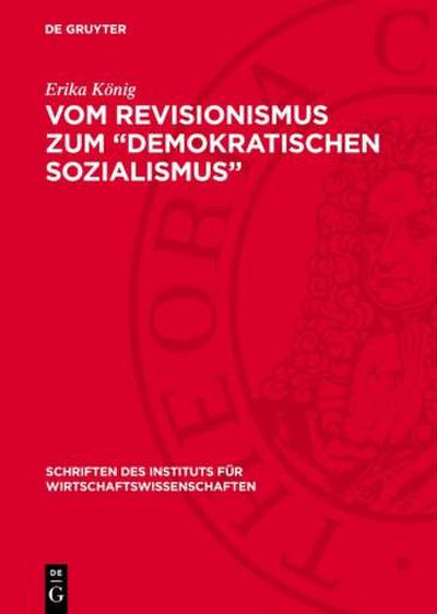 Vom Revisionismus zum "Demokratischen Sozialismus"
