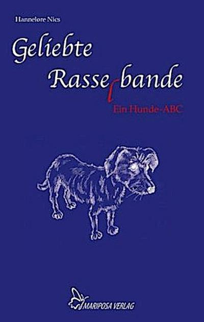 Geliebte Rasselbande