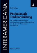 Postkoloniale Traditionsbildung