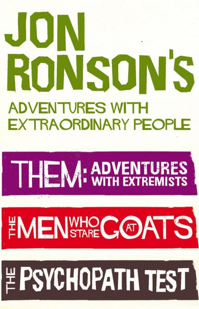 Jon Ronson’s Adventures With Extraordinary People