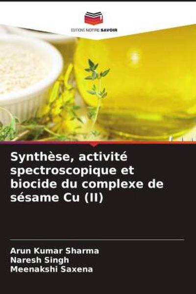Synthèse, activité spectroscopique et biocide du complexe de sésame Cu (II)