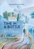 Time In a Bottle: Uma Experiência de Acompanhamento Terapêutico em Uma Leitura Simbólico-Existencial