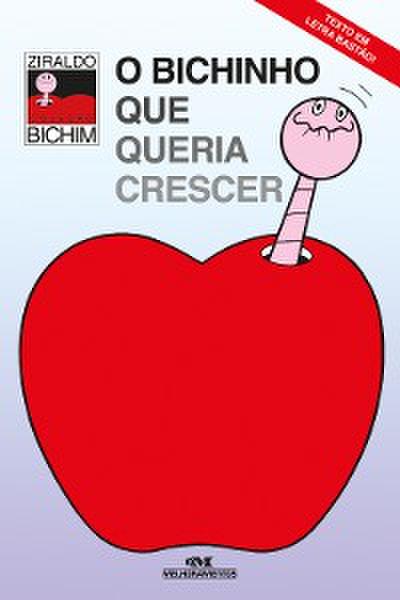 O bichinho que queria crescer