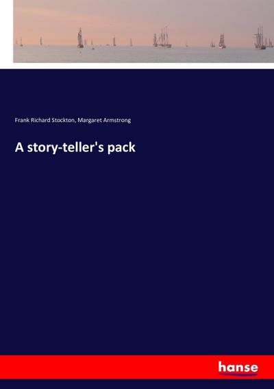 A story-teller’s pack