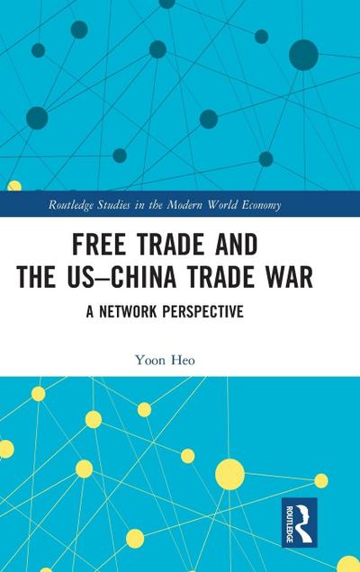 Free Trade and the US-China Trade War
