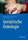 Geriatrische Onkologie von Matthias Ebert | Ebook