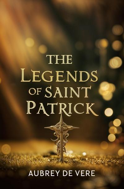 The Legends of Saint Patrick