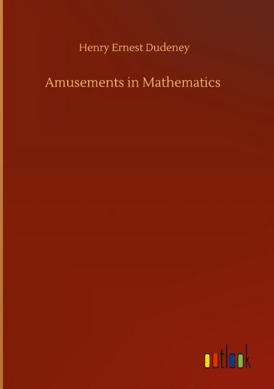 Amusements in Mathematics