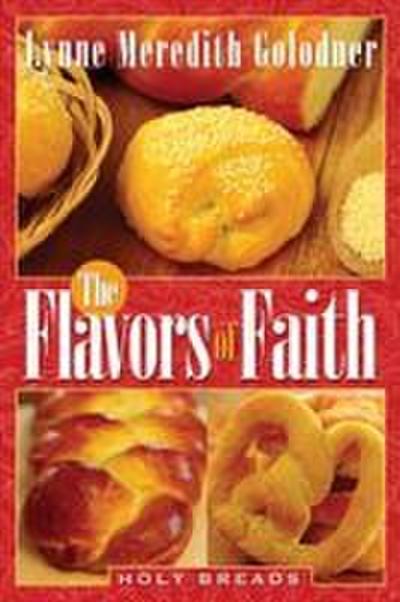 The Flavors of Faith