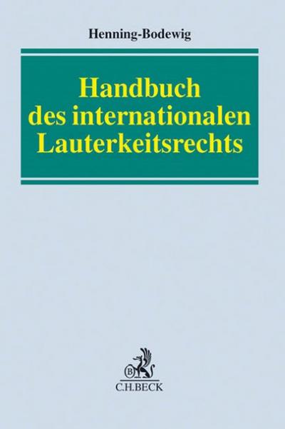 Internationales Handbuch des Lauterkeitsrechts