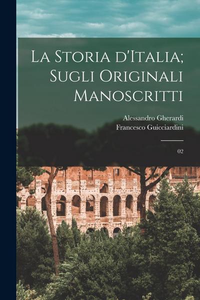 La storia d’Italia; sugli originali manoscritti: 02