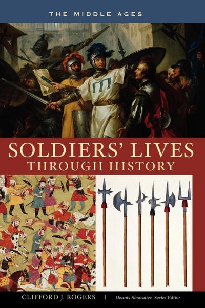 Soldiers’ Lives through History - The Middle Ages