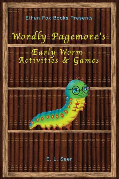 Wordly Pagemore’s Early Worm Activities & Games
