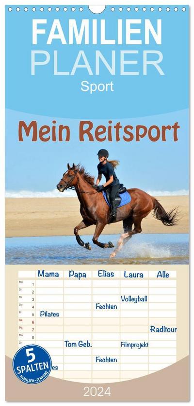 Familienplaner 2024 - Mein Reitsport Kalender mit 5 Spalten (Wandkalender, 21 x 45 cm) CALVENDO