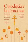 Ortodoxia y heterodoxia