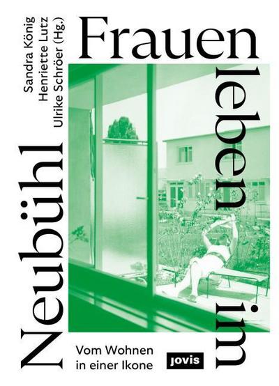 Frauen leben im Neubühl