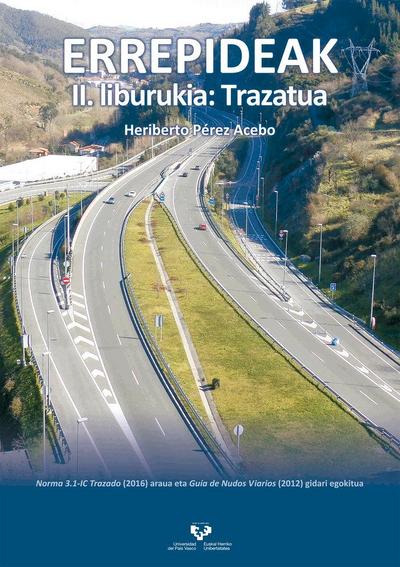 Errepideak. II. Liburukia: Trazatua