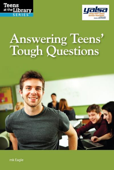 Answering Teens’ Tough Questions