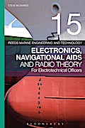 Reeds Vol 15: Electronics, Navigational Aids and Radio Theory for Electrotechnical Officers