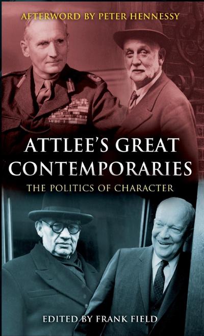 Attlee’s Great Contemporaries