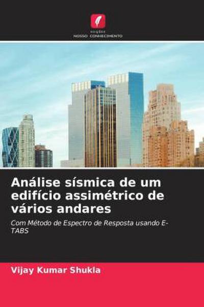 Análise sísmica de um edifício assimétrico de vários andares