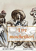I tre moschettieri (annotato)
