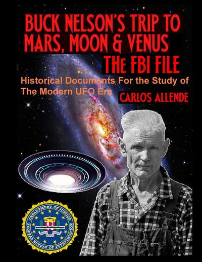 BUCK NELSON’S TRIP TO MARS, MOON & VENUS