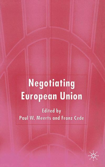 Negotiating European Union