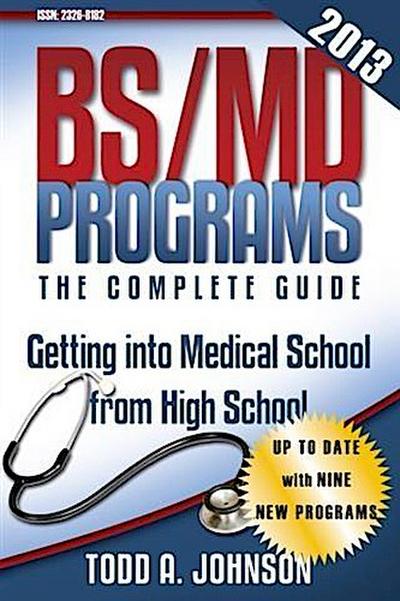 BS/MD Programs-The Complete Guide