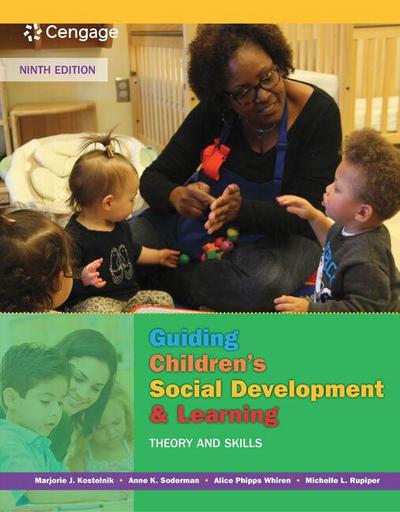 Guiding Children’s Social Development and Learning