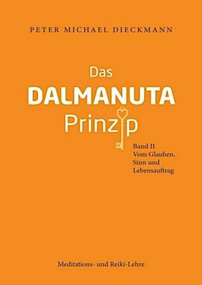 Das Dalmanuta Prinzip