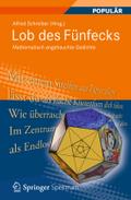 Lob des Fünfecks: Mathematisch angehauchte Gedichte Alfred Schreiber Editor
