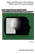 Die Verletzlichkeit der Informationsgesellschaft