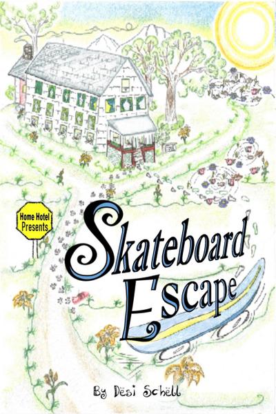 Skateboard Escape (Home Hotel, #1)