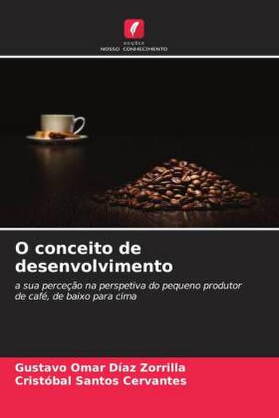 O conceito de desenvolvimento