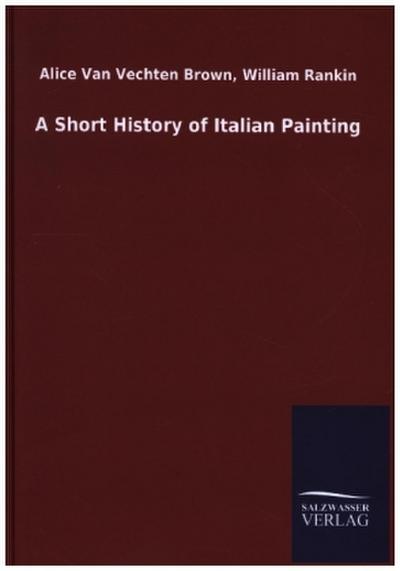 A Short History of Italian Painting