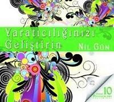 Yaraticiliginizi Gelistirin