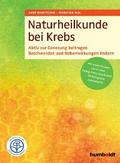 Naturheilkunde bei Krebs