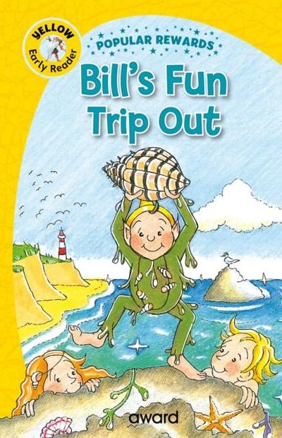 Bill’s Fun Trip Out