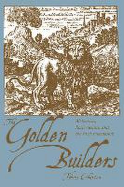 The Golden Builders