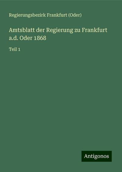 Frankfurt (Oder), R: Amtsblatt der Regierung zu Frankfurt a.