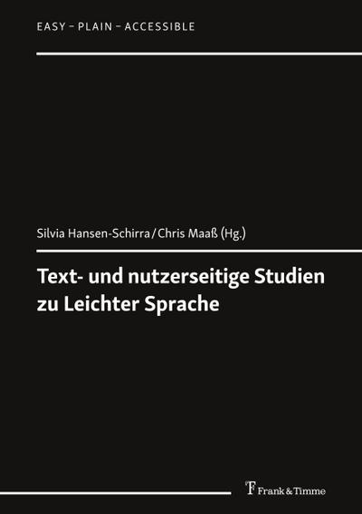 Text- und nutzerseitige Studien zu Leichter Sprache