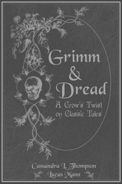 Grimm & Dread: A Crow’s Twist on Classic Tales