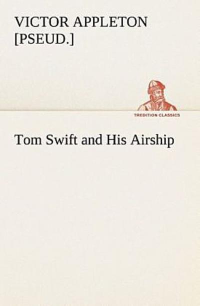 Tom Swift and His Airship