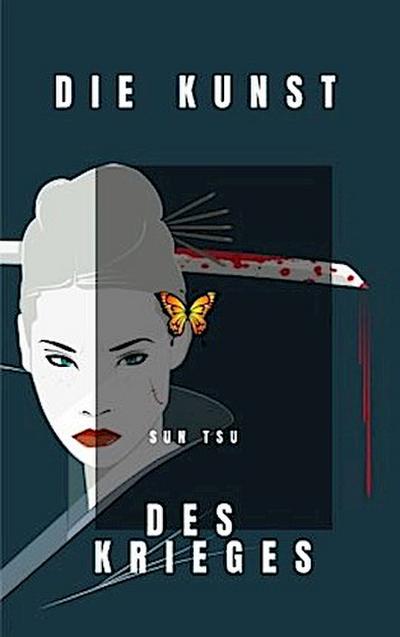 Die Kunst des Krieges