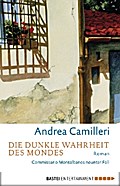 Die dunkle Wahrheit des Mondes von Andrea Camilleri | Ebook