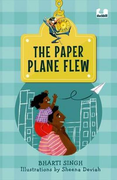 The Paper Plane Flew (Hook Book)