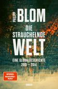Die strauchelnde Welt