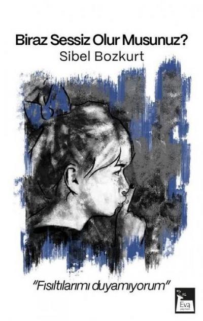 Biraz Sessiz Olur Musunuz